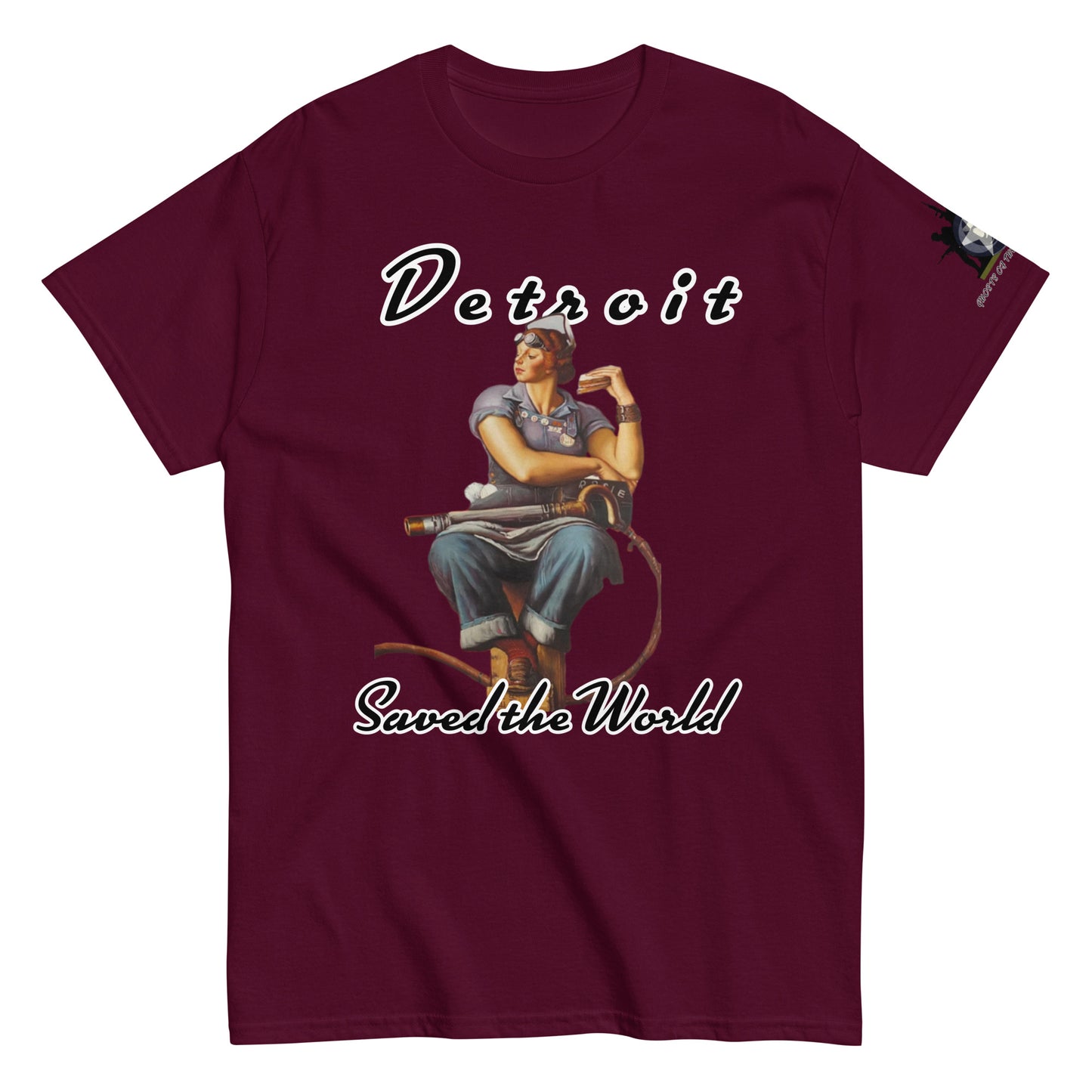 "Rosie the Riveter" Detroit Saved the World Shirt